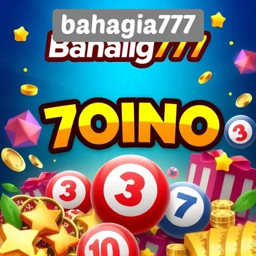Bahagia777 Tempat Bingo dan Slot Terbaik untuk Penggemar