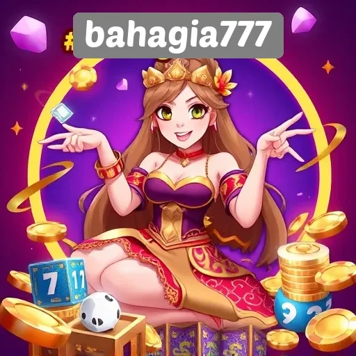Bahagia777 Sebagai Platform Game Terpercaya di Indonesia