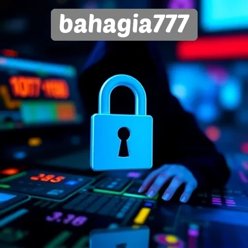 Tinjauan Keamanan dan Privasi di Bahagia777