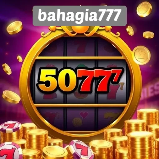 Keunggulan Permainan Slot di Bahagia777